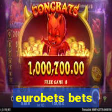 eurobets bets